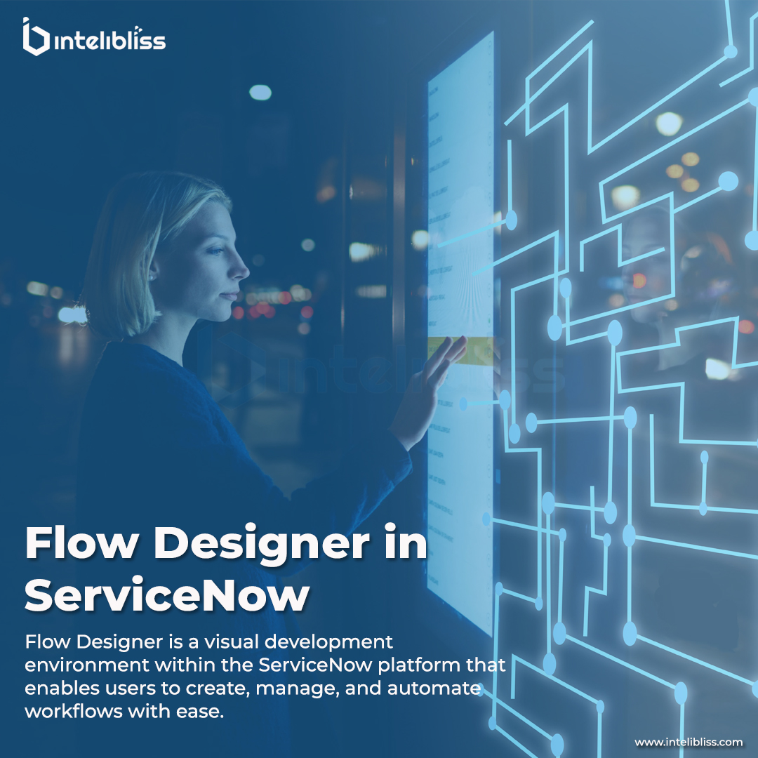 Exploring Flow Designer in ServiceNow