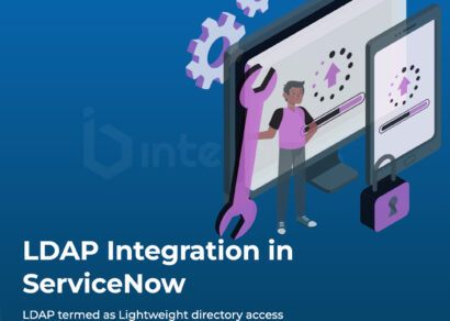 LDAP Integration in ServiceNow By Intelibliss