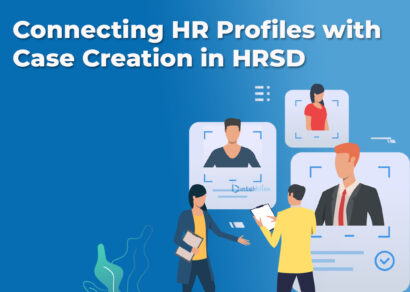 Connecting HR Profiles with Case Creation in HRSD